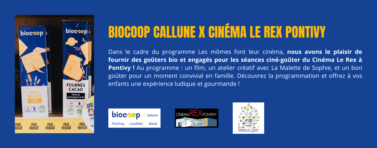 Biocoop Callune x Cinéma Le Rex Pontivy
